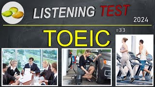 TOEIC Listening Test 33 TOEIC Asia set Taiwan examination 2024 [upl. by Buckingham38]