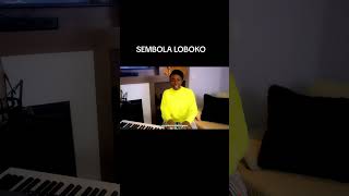 SEMBOLA LOBOKO [upl. by Adehsar]