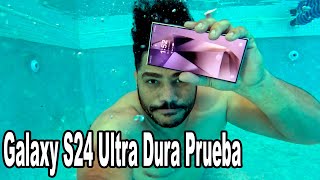 Samsung Galaxy S24 Ultra Prueba De Agua Extrema [upl. by Bremser]