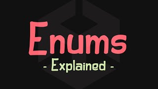 C Enums Explained  How to use Enums in Unity [upl. by Wolliw]