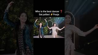 Pov Sai pallavi ⚡ Pooja who is best dancer ❓ 😍😱shorts trending saipallavi saipallavistatus [upl. by Janyte]