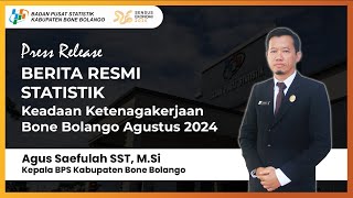 Berita Resmi Statistik  Keadaan Ketenagakerjaan Bone Bolango Agustus 2024 [upl. by Renrew960]