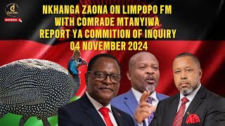 NKHANGA ZAONA PA LIMPOPO FM WITH COMRADE MTANYIWA CHIGAWO CHA MASANA 04 NOVEMBER 2024 [upl. by True81]