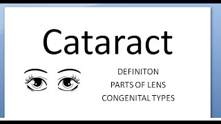 Ophthalmology 190 Cataract Define Types Morphological Congenital Parts of Lens Eye What is Opacity [upl. by Adniralc610]