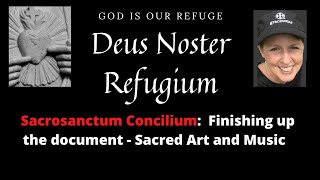 Sacrosanctum Concilium Music and Art in Churches [upl. by Ibbison]