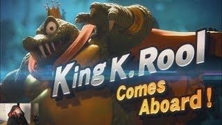 KING K ROOL IS ACTUALLY HERE SUPER SMASH BROS ULTIMATE REACTION [upl. by Pihc]