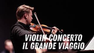 Violon Concerto quotIl grande viaggioquot  Alain Jamot [upl. by Frederica127]