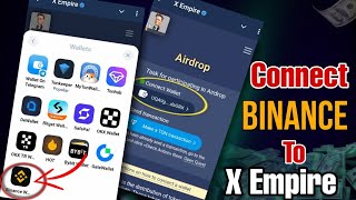 Connect Your Binance Wallet to X Empire In 1 Mint [upl. by Mazonson]