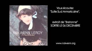 Nolwenn Leroy  Extrait Suite Sud Armoricaine [upl. by Ettedo588]