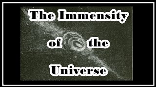 Esoterica The Immensity of the Universe The Goal of Life [upl. by Rochester938]