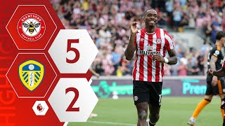 Brentford 52 Leeds  Ivan Toney INSANE hattrick 🔥  Premier League Highlights [upl. by Otaner906]