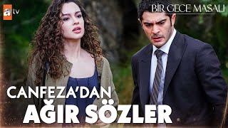 Canfezadan Urfalıya ağır sözler  Bir Gece Masalı 2 Bölüm [upl. by Ellene]