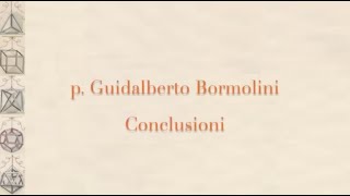 Guidalberto Bormolini  Conclusioni  Scienza e Spiritualità 2023 [upl. by Leopold]