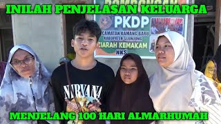 BEGINILAH PENJELASAN KELUARGA Menjelang 100 Hari Nia Kurnia Sari Almh [upl. by Kotto]