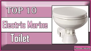 ✅ 10 Best Electric Marine Toilet  Top Toilet for Boating [upl. by Vinson53]