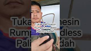 Tukar tali mesin rumput cordless paling mudahshorts short [upl. by Pleasant]