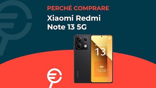 Perché acquistare Xiaomi Redmi Note 13 5G [upl. by Aysa]