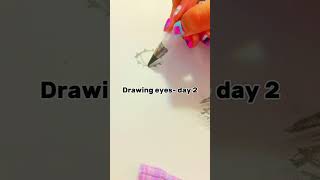 Drawing eyes day 2 [upl. by Qidas114]