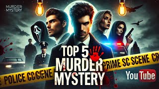 quotCrime Clues amp Suspense Top 5 Murder Mysteries moviesquot [upl. by Eetse]