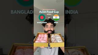 BANGLADESH VS INDIA  Asian Food Cup [upl. by Ihtraa]