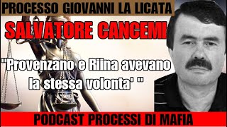 Salvatore Cancemi quotProvenzano e Riina avevano la stessa volontàquot Processo La Licata [upl. by Darum]