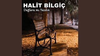 Dağlara Mı Yazdın [upl. by Retep]