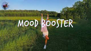 Songs thatll make you dance the whole day  Mood booster playlist [upl. by Aalst]