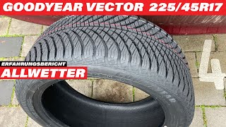 Ganzjahresreifen im Test Goodyear Vector 4Seasons G2 XL MS 22545R17 94V  Erfahrungsbericht [upl. by Farlie]