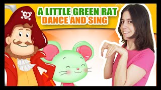 The little Green Rat  Piraate song with Titounis [upl. by Ardnael]