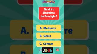 Qual é o Sinônimo de Prodígio quiz shorts [upl. by Pliam]