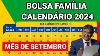 CALENDÁRIO DO BOLSA FAMÍLIA DE SETEMBRO ANTECIPAÇÕES PARA O NIS FINAL 1234567890 [upl. by Fraase]