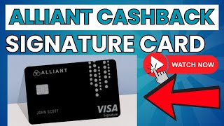 Alliant Cashback Visa® Signature Card ⏬👇 [upl. by Sacttler938]