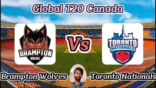 Brampton Wolves vs Toronto Nationals  Qualifier 2  Global T20 Canada [upl. by Ver]