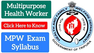 MPW Job Exam Syllabus Details Tripura Government [upl. by Alliber]