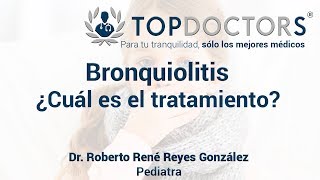 Bronquiolitis  ¿En qué consiste el tratamiento [upl. by Ethben471]