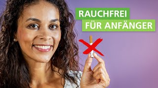 Endlich rauchfrei – mit diesen 5 Tipps klappt es [upl. by Minny]