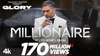 MILLIONAIRE SONG Full Video YoYoHoneySingh  GLORY  BHUSHAN KUMAR [upl. by Alameda570]