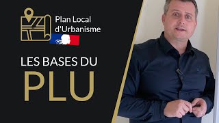 🔴 Bien comprendre le PLU dune commune Plan Local dUrbanisme [upl. by Nehtan671]