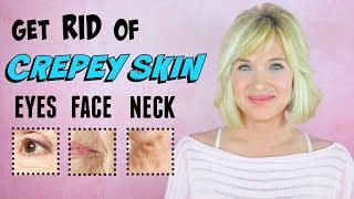 Get RID of CREPEY Skin EYES FACE amp NECK [upl. by Schweitzer]