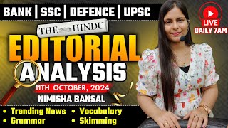 Editorial Analysis  11th October 2024  Vocab Grammar Reading Skimming  Nimisha Bansal [upl. by Apoor]