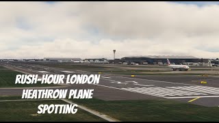 Heathrow Plane Spotting [upl. by Nerta919]