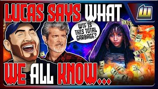 George Lucas CRUSHES Disney Star Wars DESTROYED The GIRLBOSS Trend amp RACIST Arguments [upl. by Retrac]