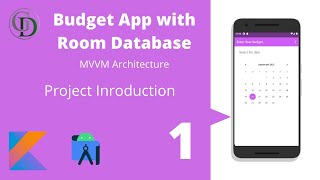 Introduction  Budget Application with Room Library amp MVVM Architecture Android [upl. by Agnesse]