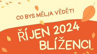 💞BLÍŽENCI🍀  ŘÍJEN 2024 💞 CO BYS MĚLA VĚDĚT [upl. by Abocaj]