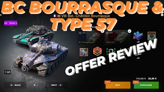 BC Bourrasque amp Type 57  Offer Review  Worth it 🤔 WOTB ⚡ WOTBLITZ [upl. by Nelak]