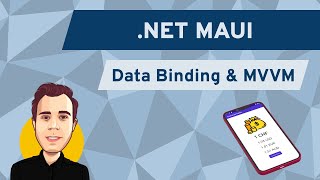 NET MAUI  XAML Data Binding and MVVM Basics [upl. by Gnoz]