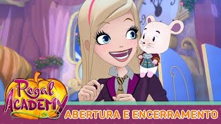 Regal Academy  Temporada 1  Abertura e Encerramento [upl. by Ellenaj181]