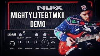 NuX Mighty Lite BT MKII MK2 Reverb And Settings Demonstration [upl. by Suiravad343]