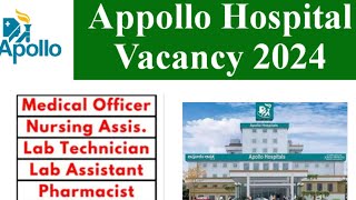 Apollo hospital PHARMACIST VACANCY 💯 POSTnursingPARMADICAL apply [upl. by Calie]