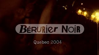 BERURIER NOIR  Québec 2004 concert  documentaire [upl. by Fronnia]